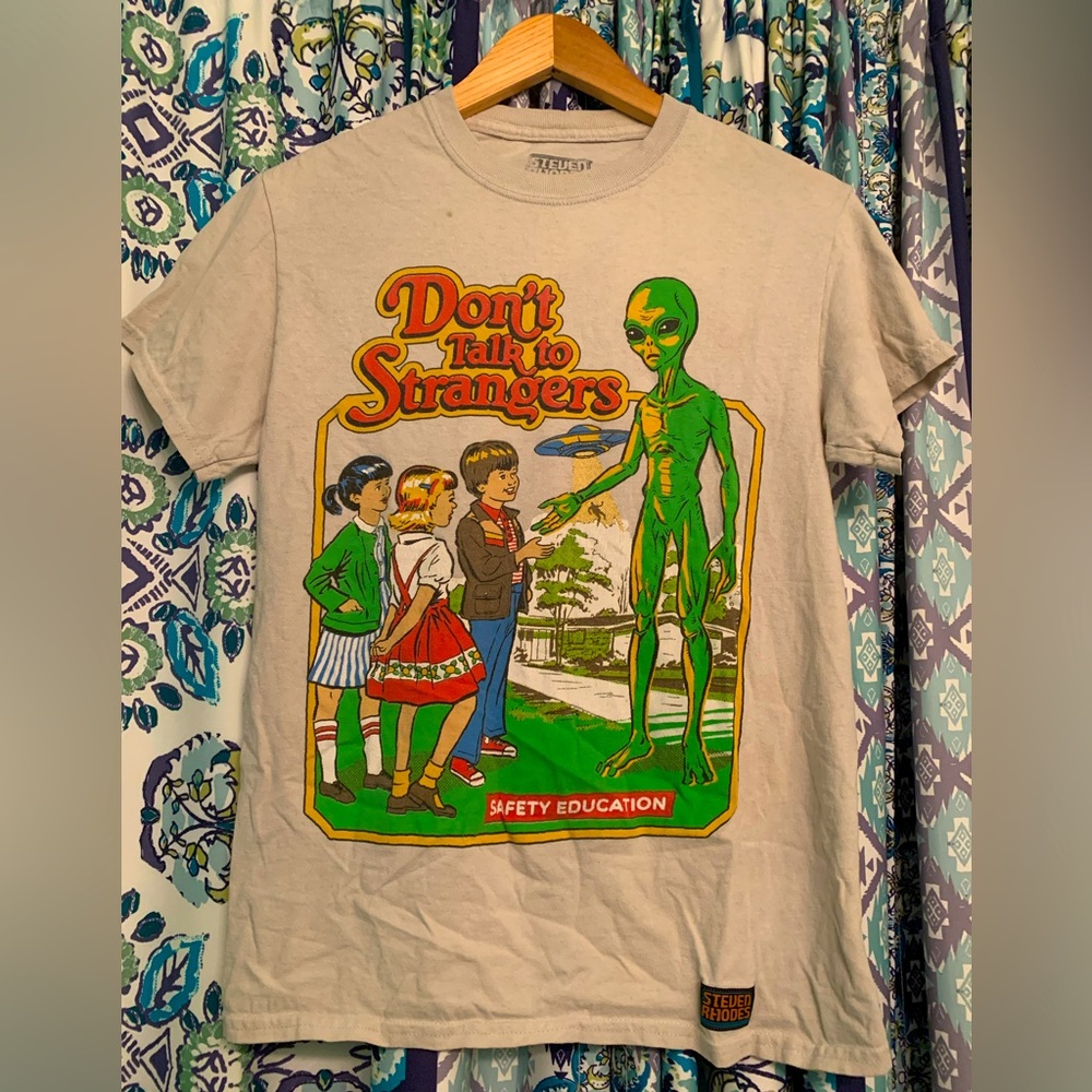 Don’t Talk To Strangers Alien Tee